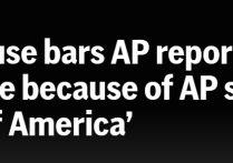 继续使用“墨西哥湾”记者被白宫禁入美联社：违宪！